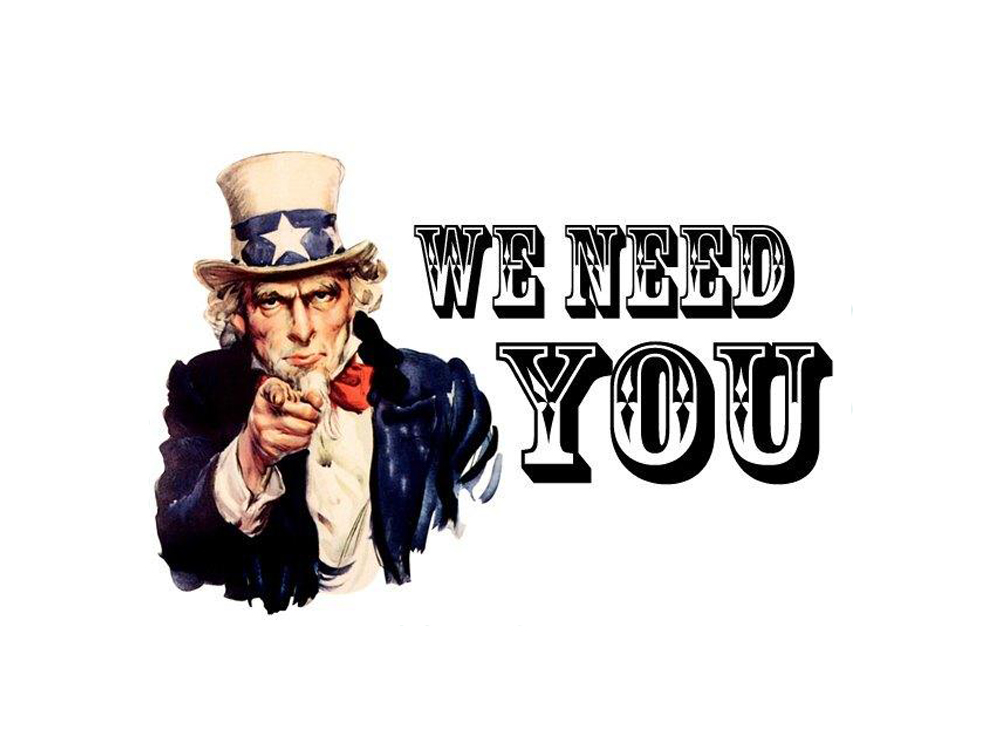 WE NEED YOU!